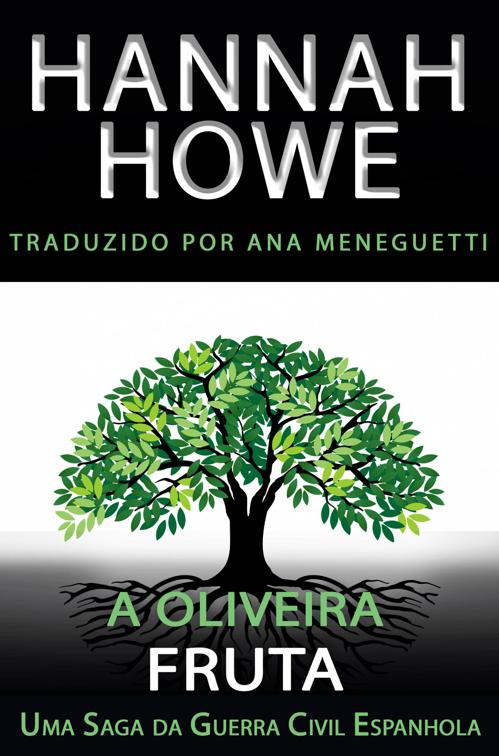 A Oliveira: Fruta, A Oliveira