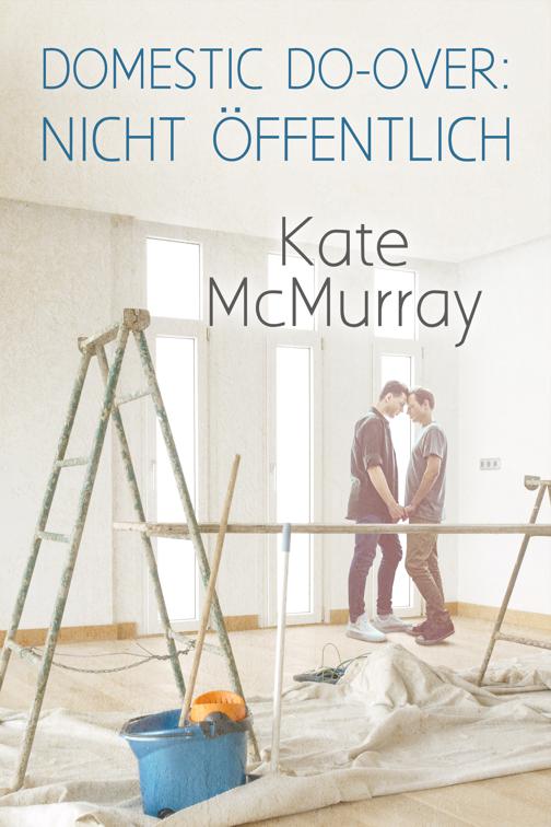 Domestic Do-over: Nicht öffentlich, Restoration Channel (Deutsch)