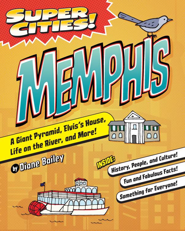 Super Cities! Memphis, Super Cities