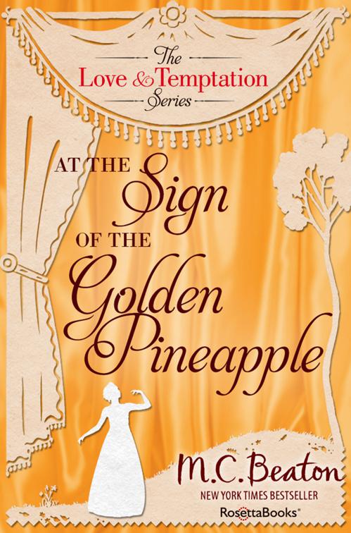 At the Sign of the Golden Pineapple, The Love and Temptation Series