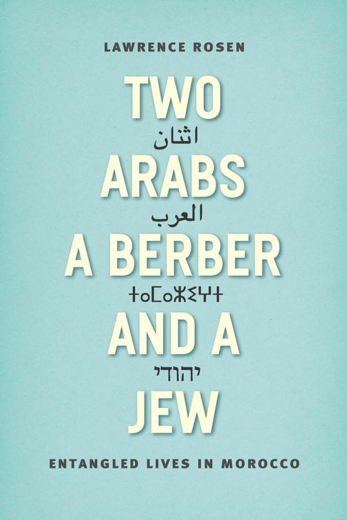 Two Arabs, a Berber, and a Jew