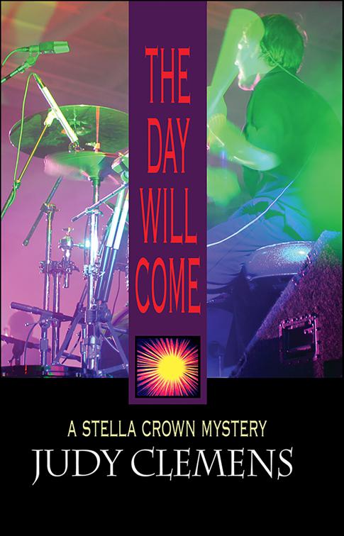 Day Will Come, Stella Crown Series