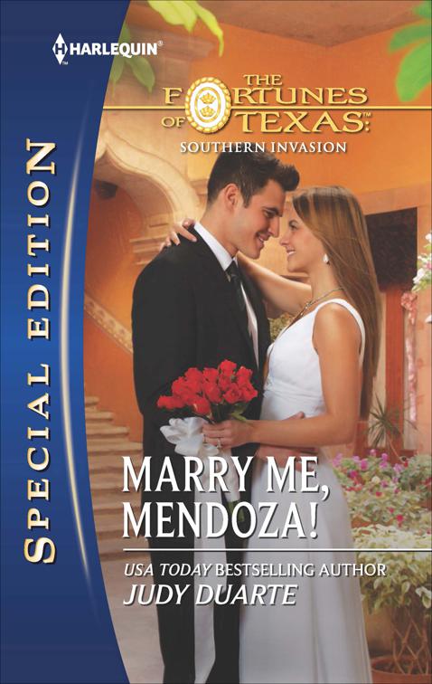 Marry Me, Mendoza!, The Fortunes of Texas: Southern Invasion