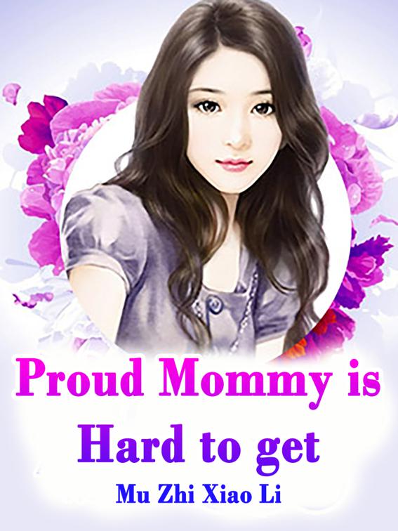 Proud Mommy is Hard to get, Volume 4