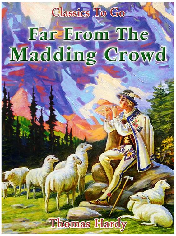 Far from the Madding Crowd, Classics To Go