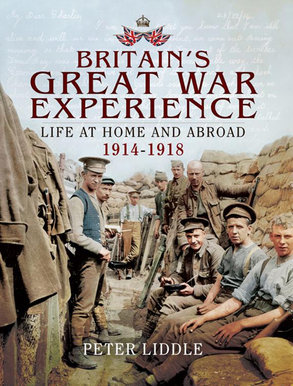 Britain&#x27;s Great War Experience