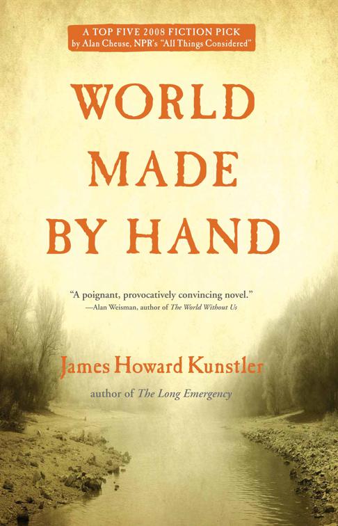 World Made by Hand, The World Made by Hand Novels