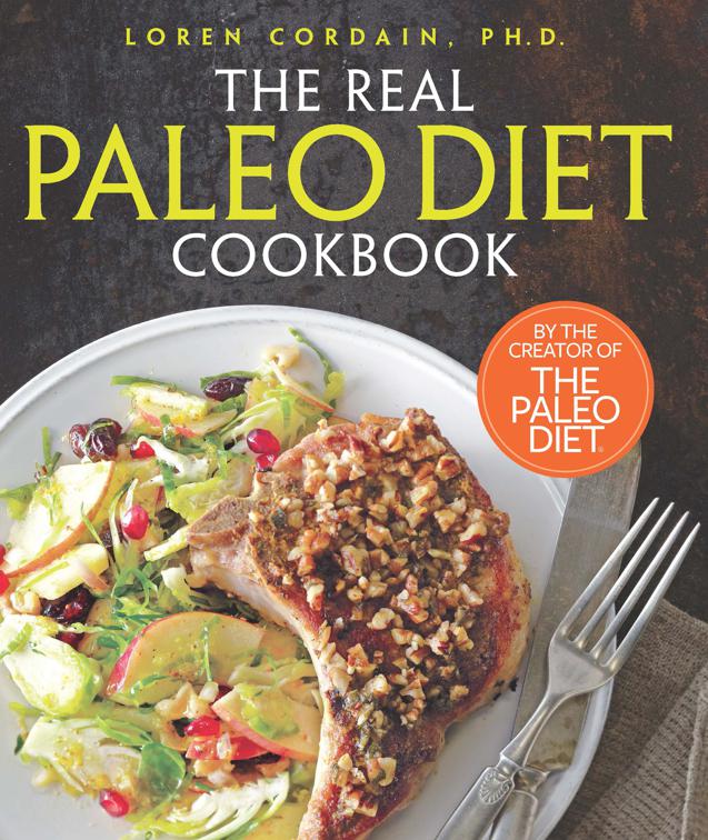 Real Paleo Diet Cookbook