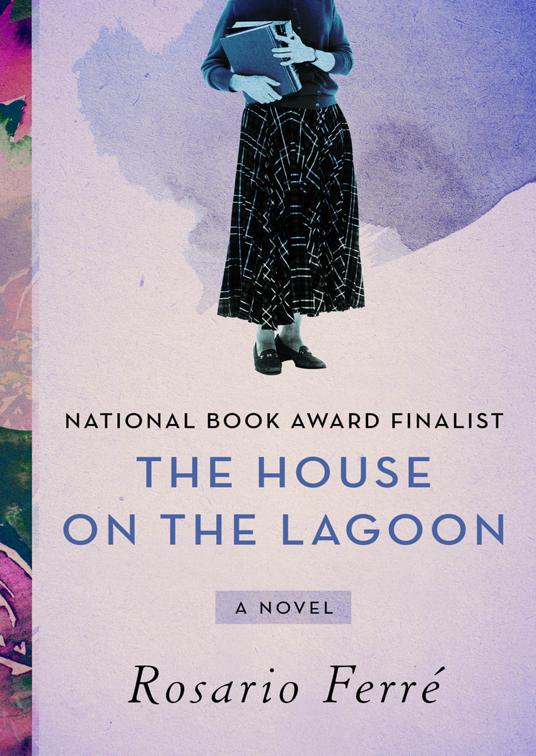 This image is the cover for the book House on the Lagoon