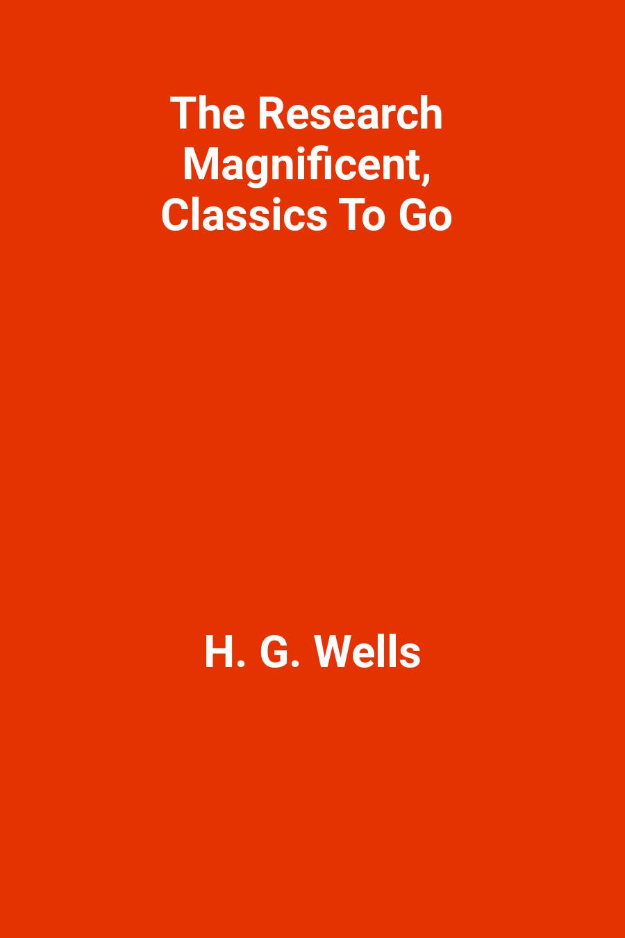 The Research Magnificent, Classics To Go