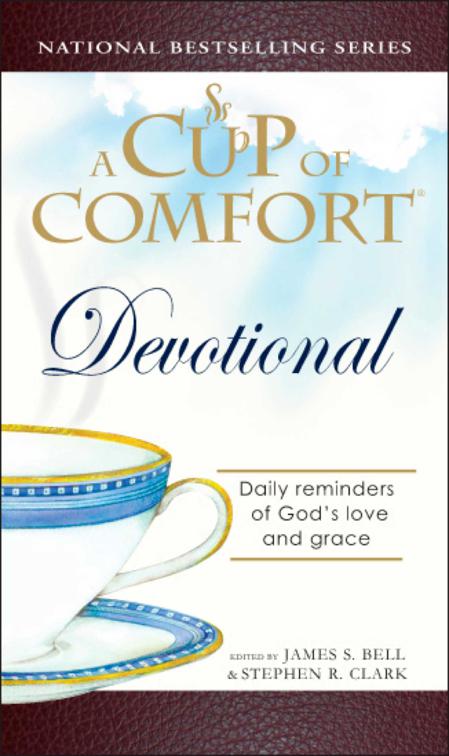 Cup of Comfort Devotional, A Cup of Comfort