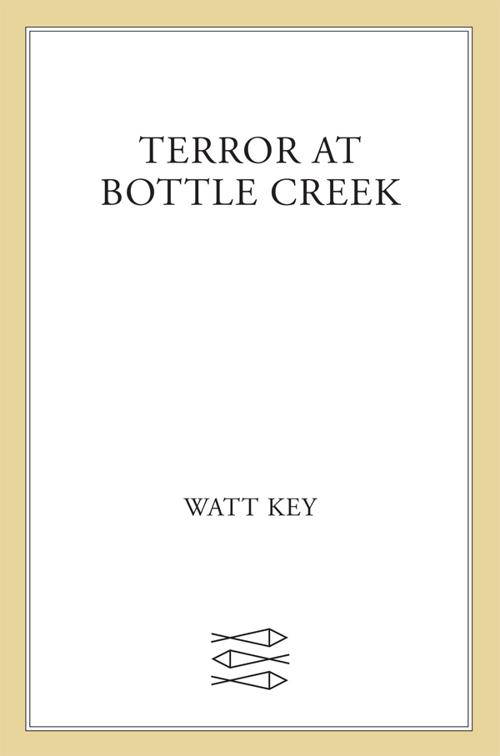 Terror at Bottle Creek