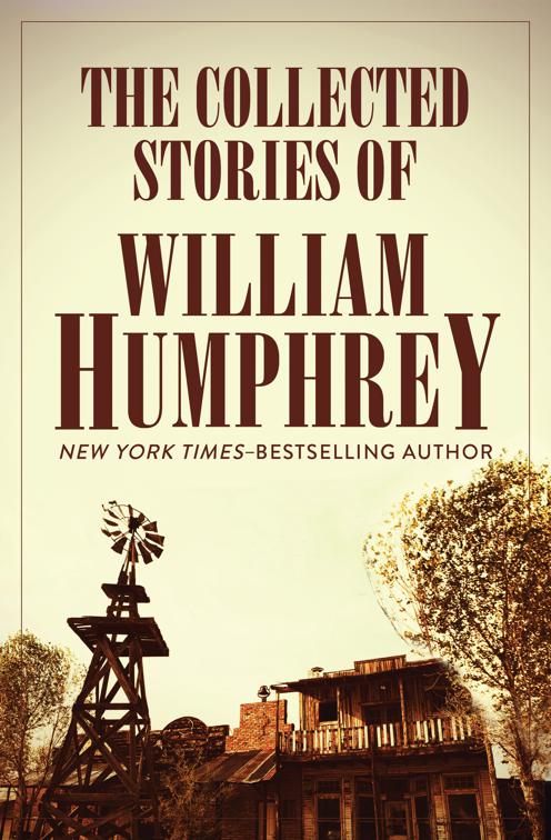 Collected Stories of William Humphrey