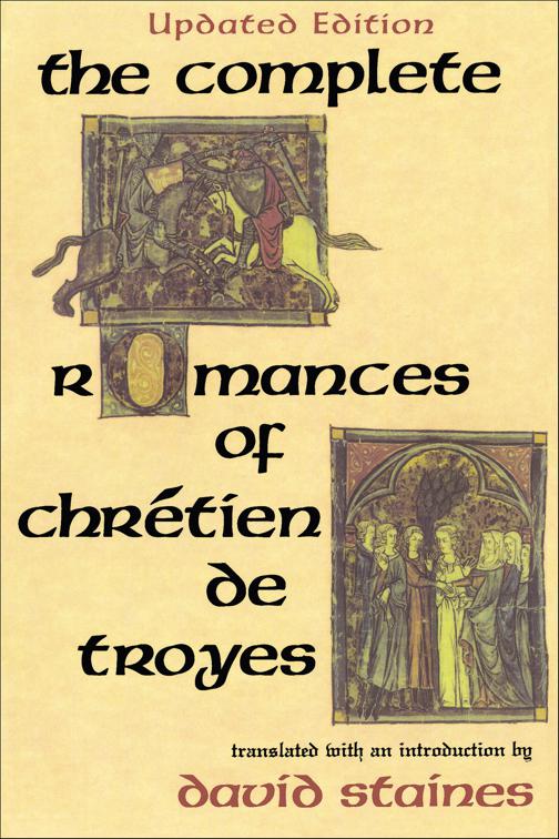 Complete Romances of Chrétien de Troyes