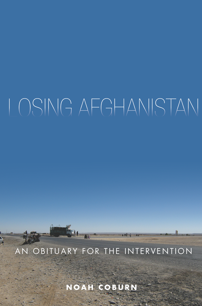 This image is the cover for the book Losing Afghanistan
