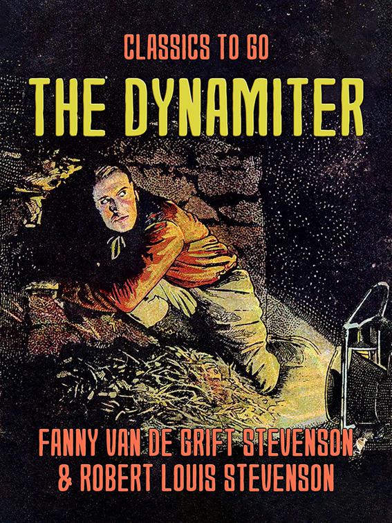 The Dynamiter, Classics To Go