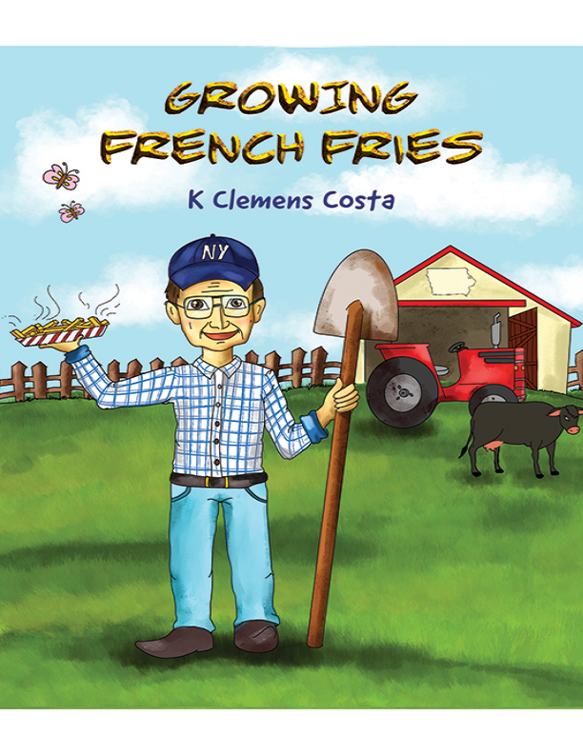 This image is the cover for the book Growing French Fries