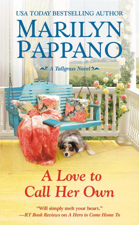 Love to Call Her Own, Tallgrass Novels