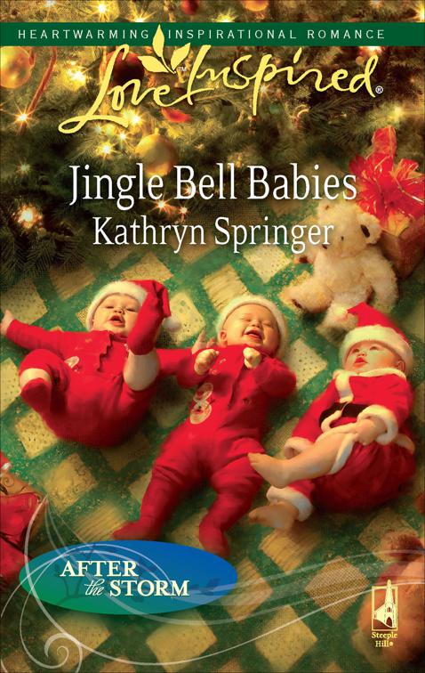 Jingle Bell Babies, After the Storm