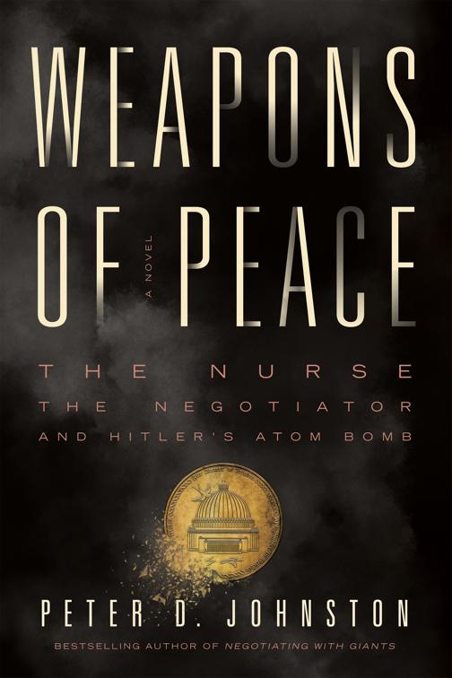This image is the cover for the book Weapons of Peace