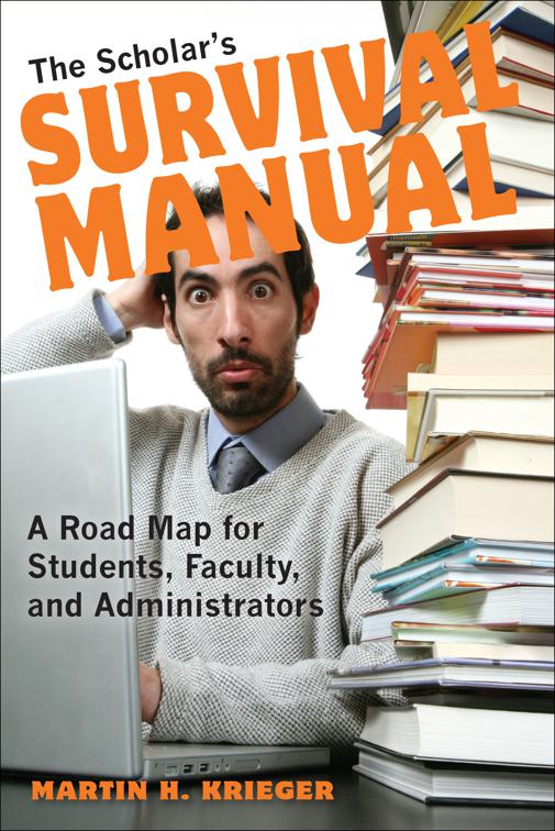 Scholar&#x27;s Survival Manual