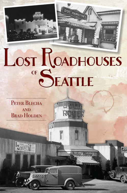 Lost Roadhouses of Seattle, American Palate