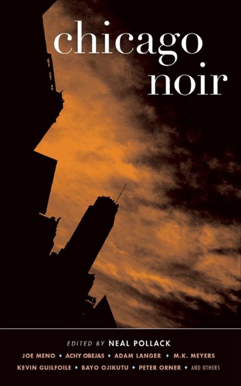 Chicago Noir, Akashic Noir