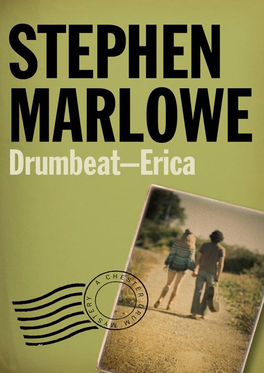Drumbeat – Erica, The Chester Drum Mysteries