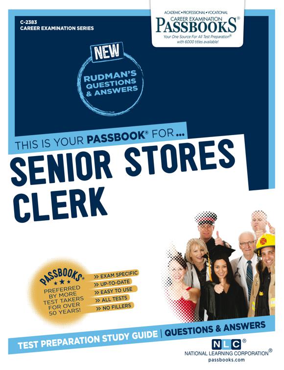 Senior Stores Clerk, Career Examination Series