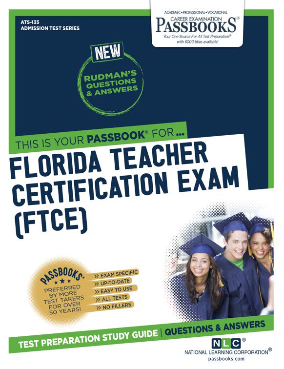 This image is the cover for the book FLORIDA TEACHER CERTIFICATION EXAM (FTCE), Admission Test Series