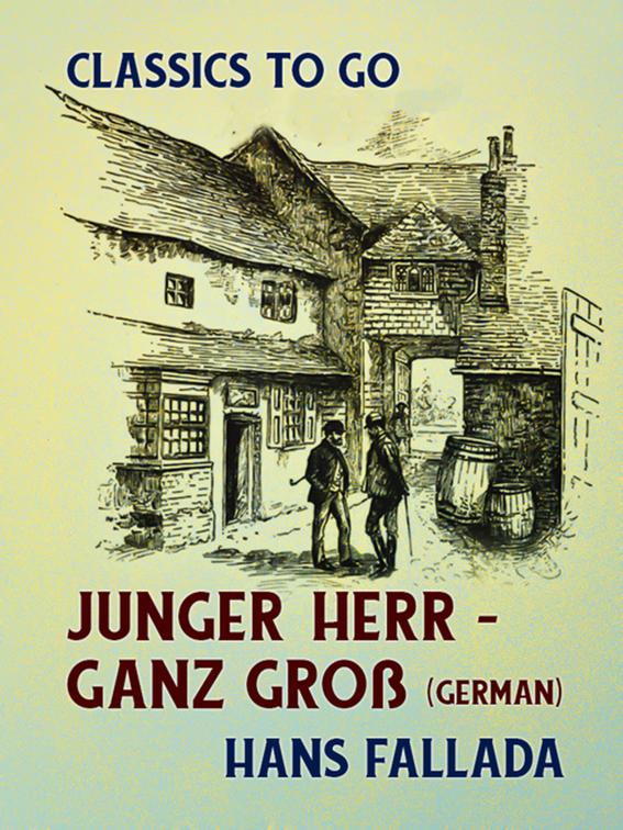 Junger Herr - ganz groß (German), Classics To Go