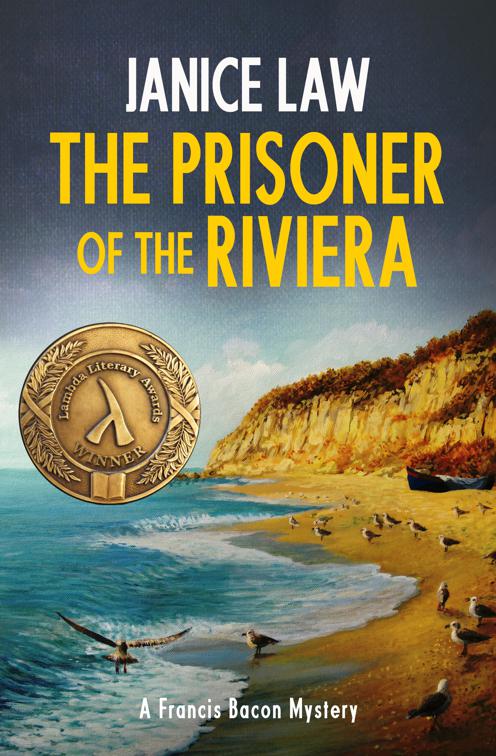 Prisoner of the Riviera, The Francis Bacon Mysteries