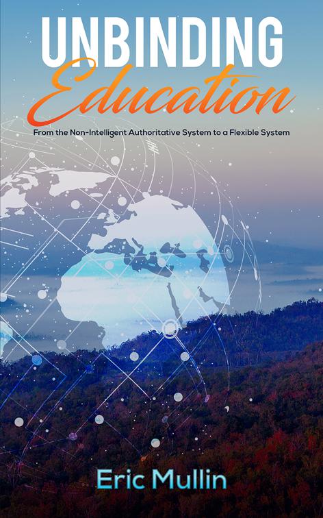 Unbinding Education