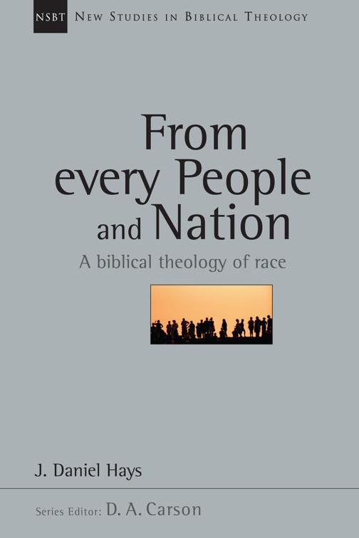 From Every People and Nation, New Studies in Biblical Theology