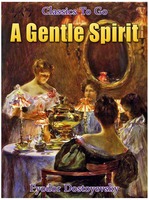 A Gentle Spirit, Classics To Go