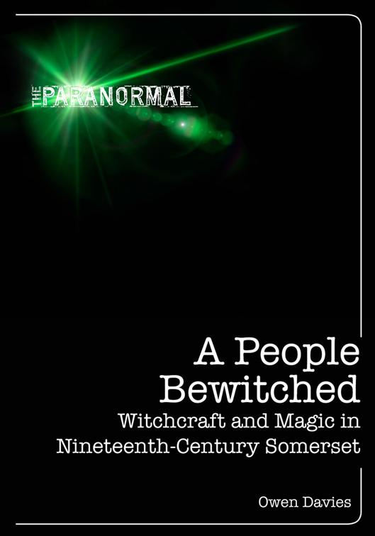 People Bewitched, The Paranormal