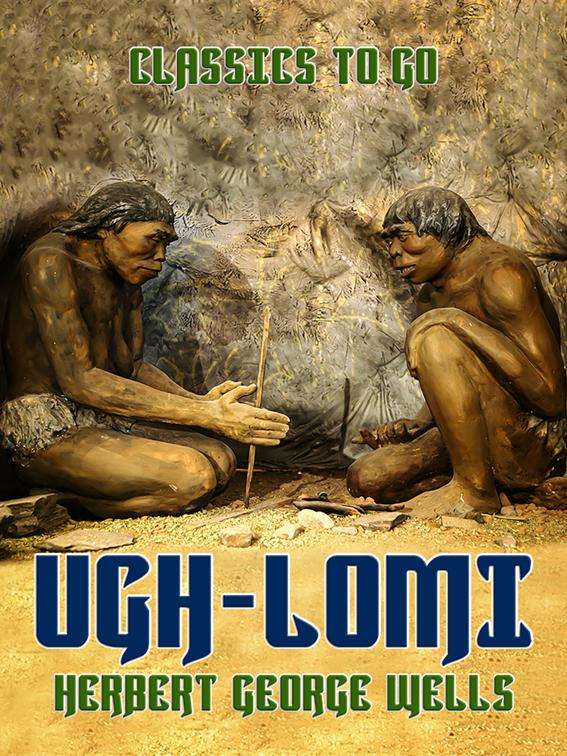 Ugh-Lomi, Classics To Go