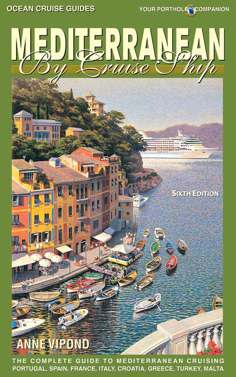 Mediterranean By Cruise Ship - 6th edition