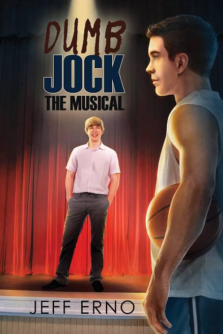 This image is the cover for the book Dumb Jock: The Musical, Dumb Jock