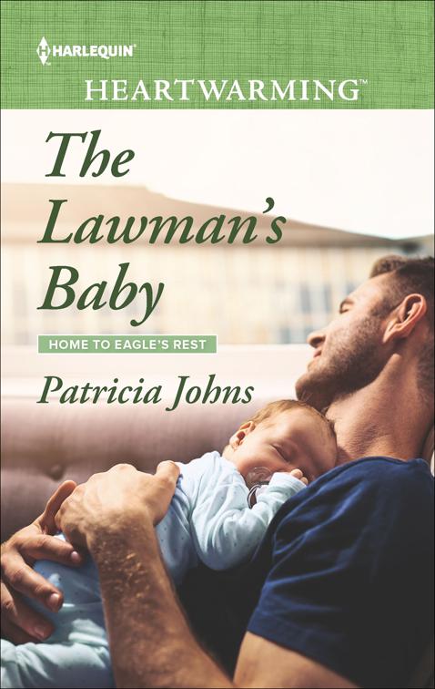 Lawman&#x27;s Baby, Home to Eagle&#x27;s Rest