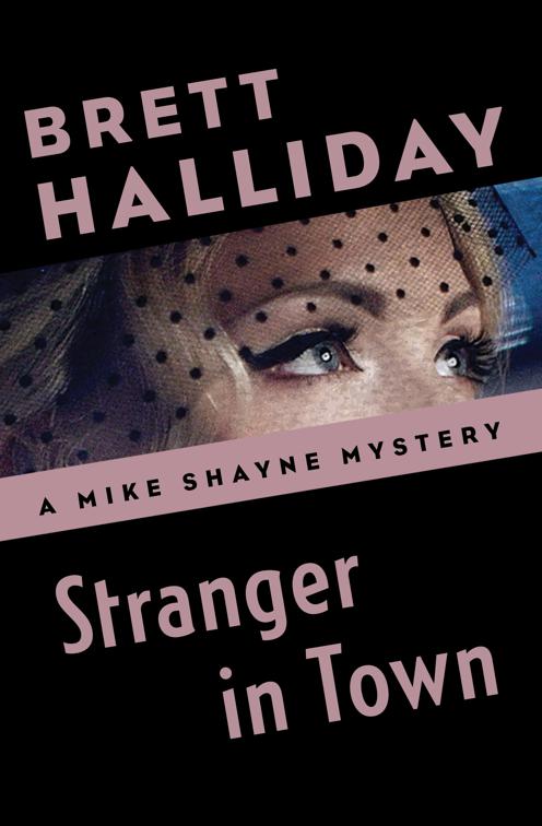 Stranger in Town, The Mike Shayne Mysteries