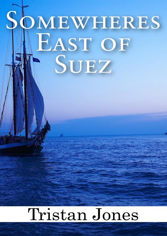 This image is the cover for the book Somewheres East of Suez
