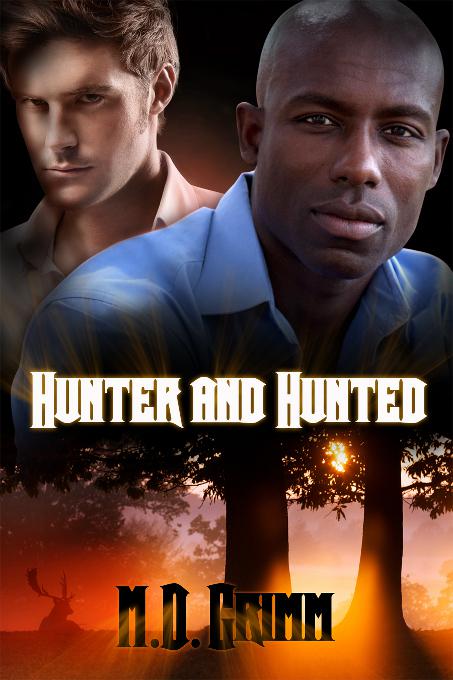 This image is the cover for the book Hunter and Hunted, The Shifter Chronicles