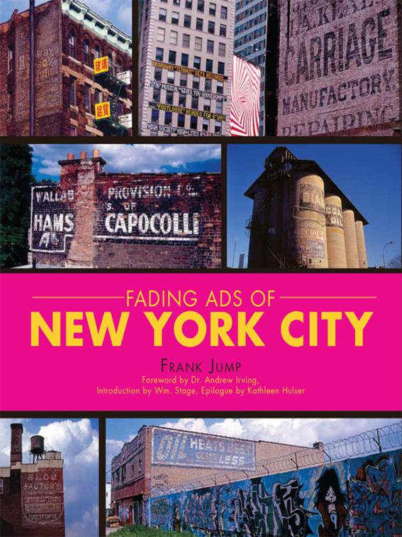 This image is the cover for the book Fading Ads of New York City, Fading Ads