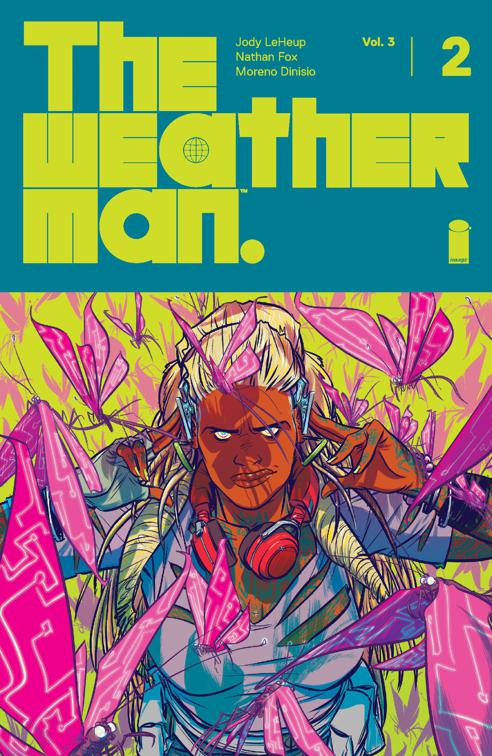 The WEATHERMAN VOL. 3 #2, The Weatherman