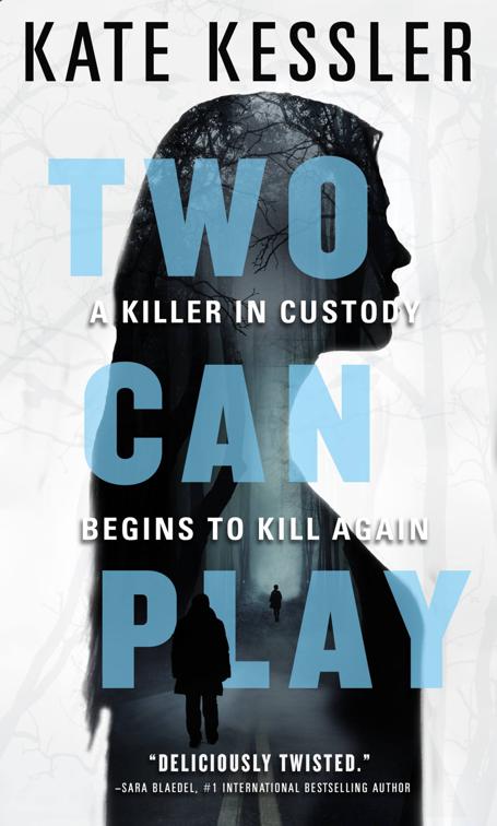 Two Can Play, The Audrey Harte Novels