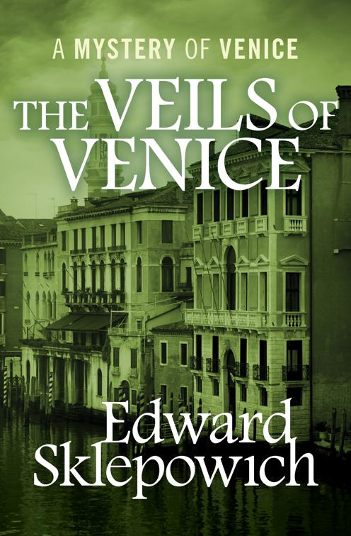 Veils of Venice, The Mysteries of Venice