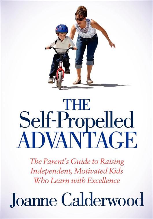 Self-Propelled Advantage
