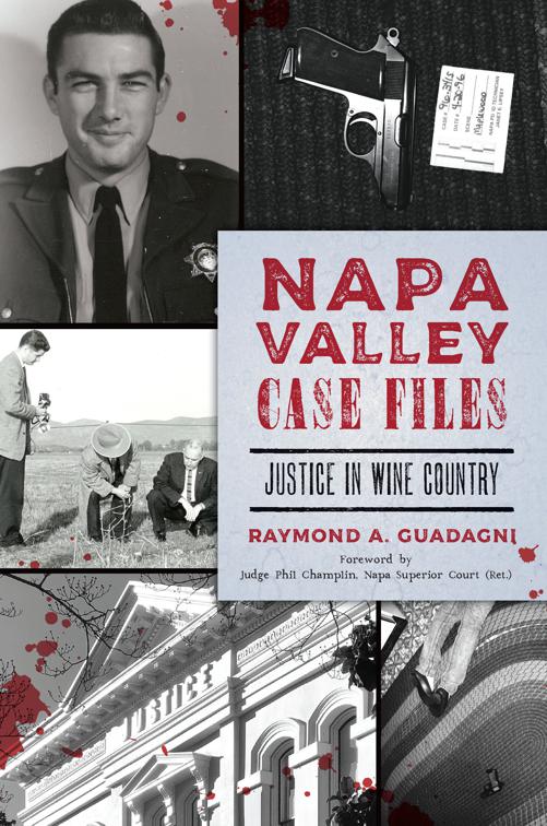 Napa Valley Case Files, True Crime