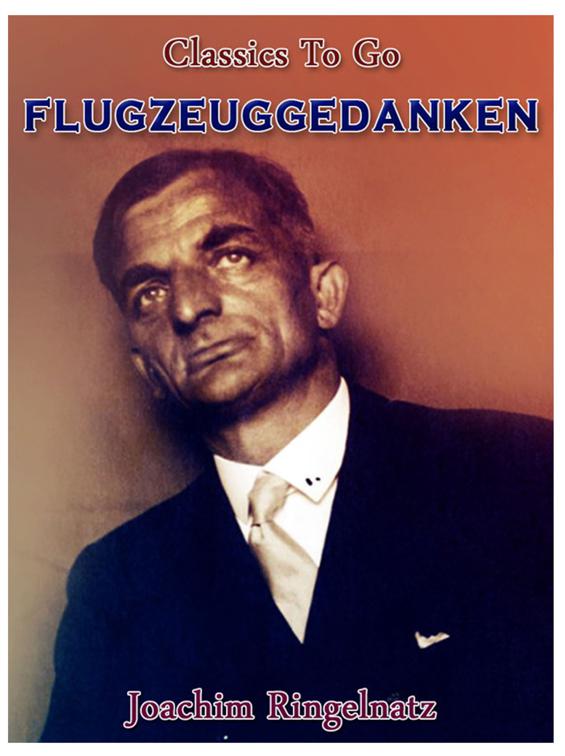 Flugzeuggedanken, Classics To Go